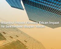 İstanbul inşaat firması Erkan İnşaat projesi